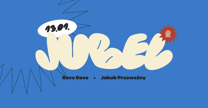 Jubel na Rewirach I Rave Dave & Jakub Przewoźny