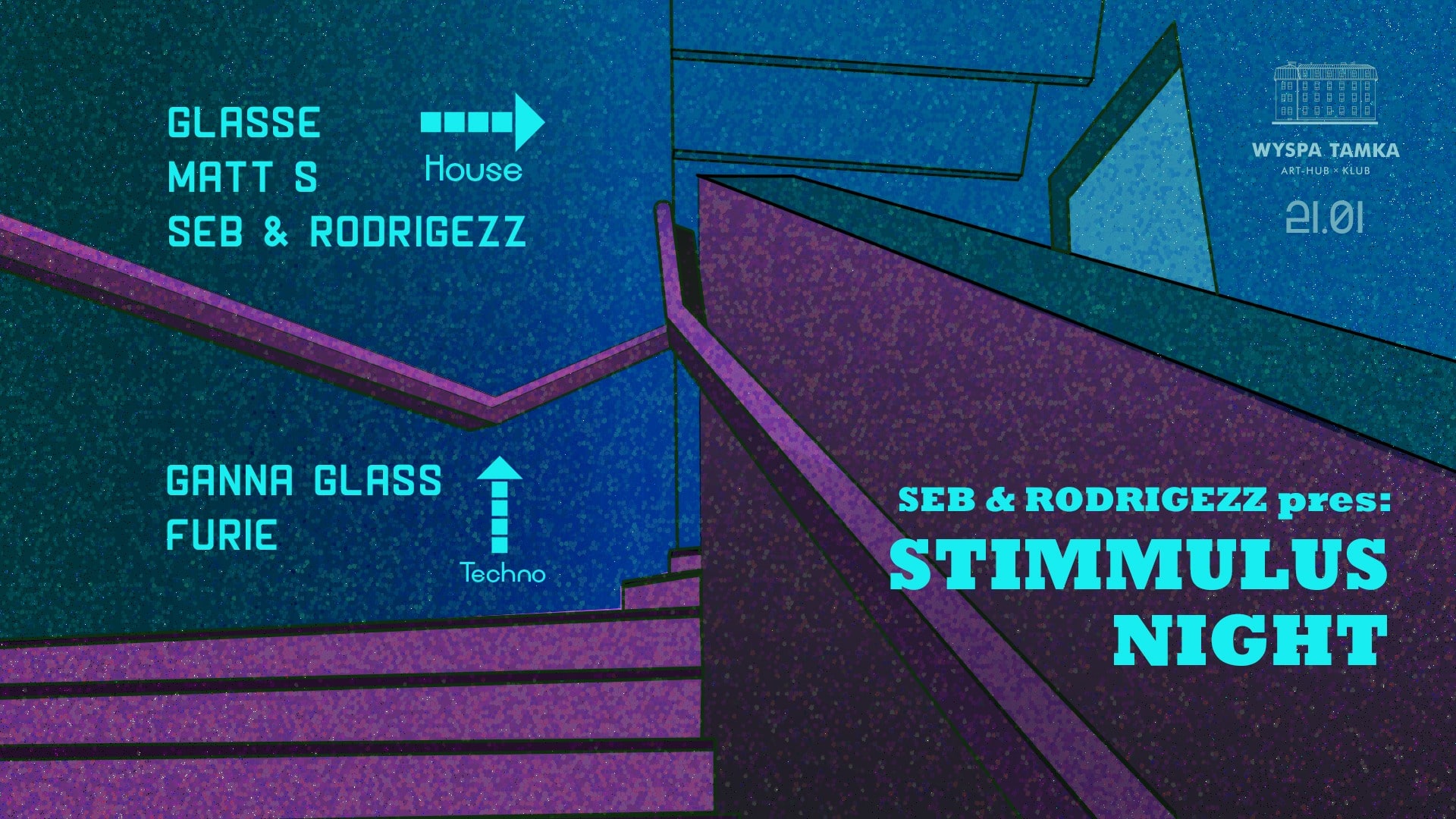 SEB & RODRIGEZZ pres: STIMMULUS NIGHT