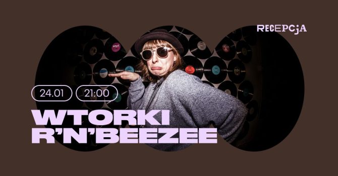 Wtorki R’N’Beezee