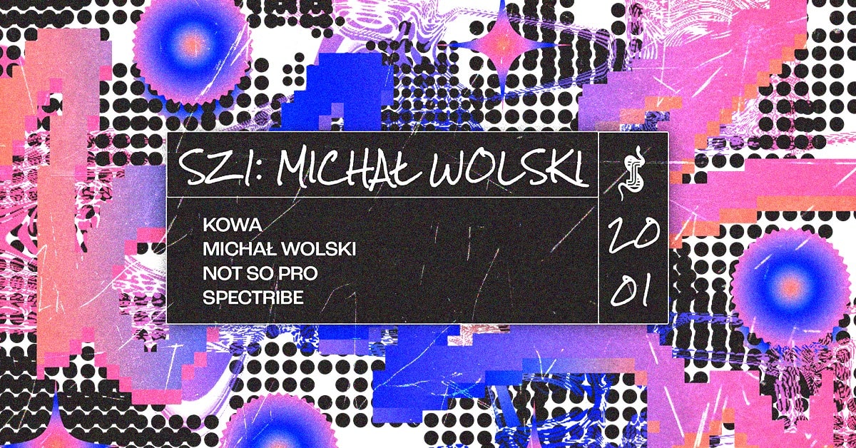 SZ1: MICHAŁ WOLSKI