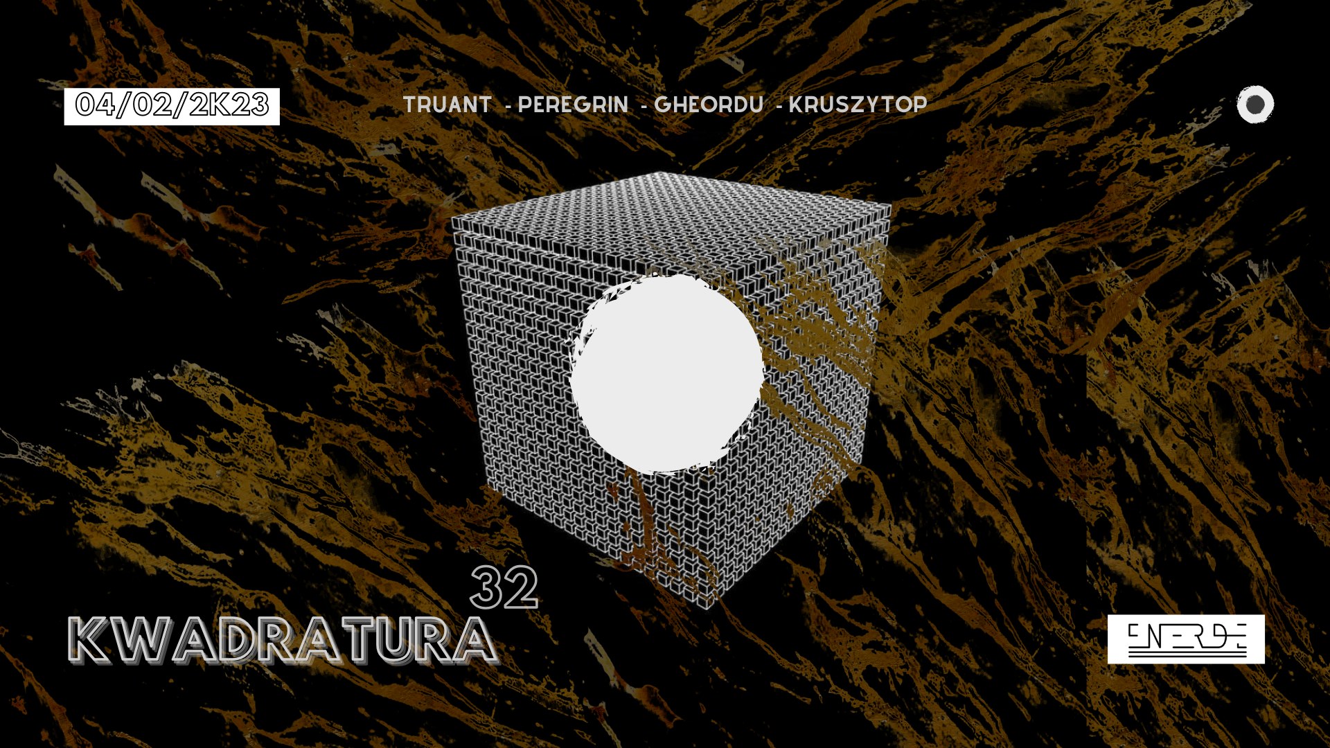 KWADRATURA 32 pres. Truant / Peregrin / Gheordu / Kruszytop