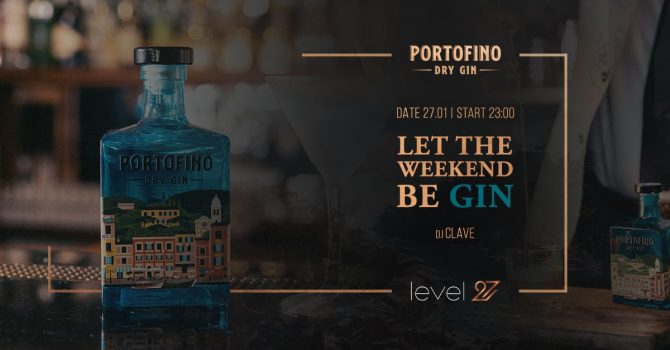 LET THE WEEKEND BE GIN | DJ CLAVE