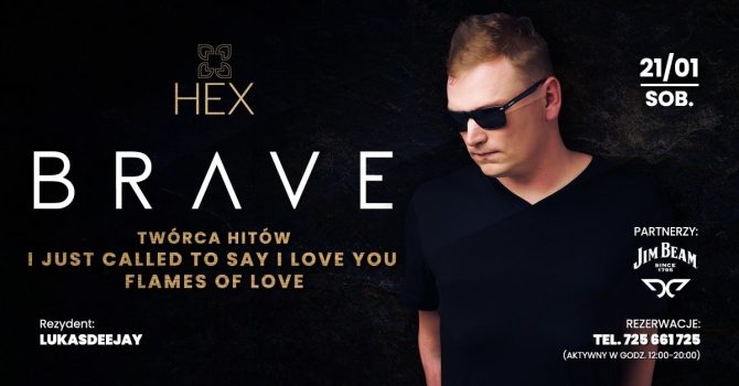 BRAVE w HEX CLUB