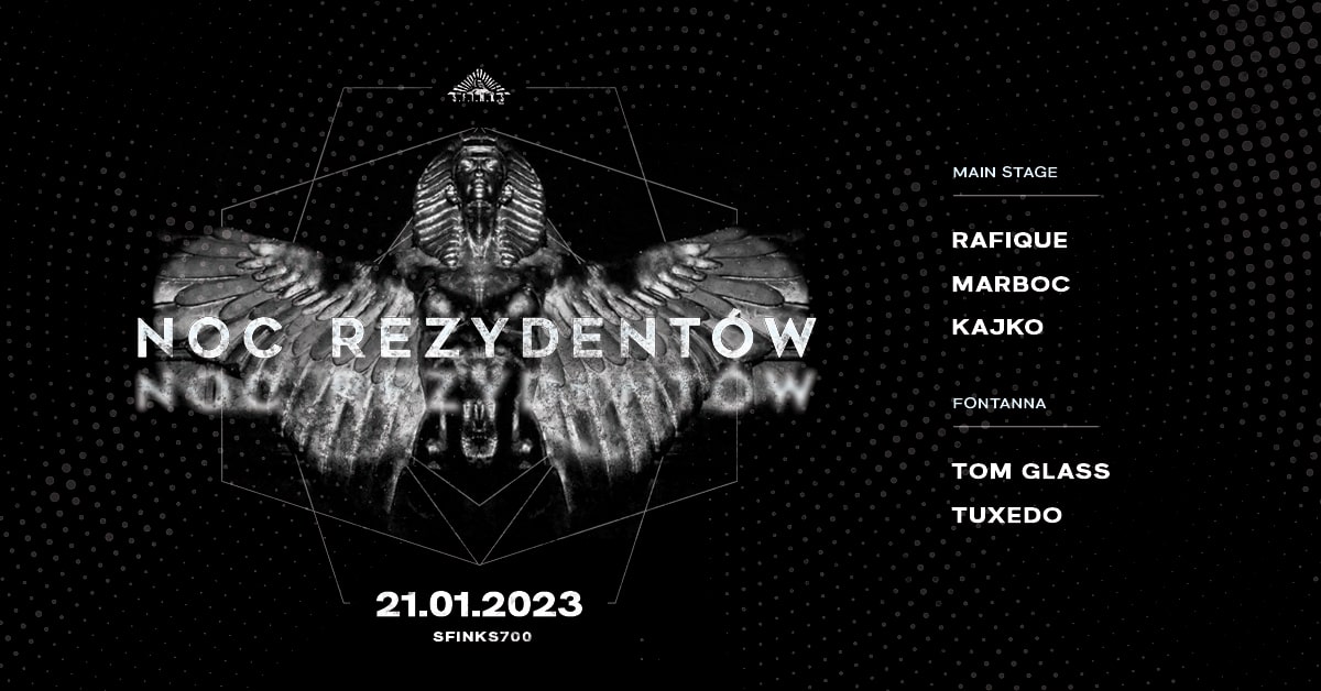 Noc Rezydentów: Rafique / Marboc / Kajko