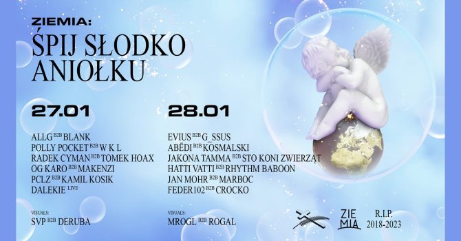 ZIEMIA | ŚPIJ SŁODKO ANIOŁKU RIP ZIEMIA 2018 – 2023 [*]
