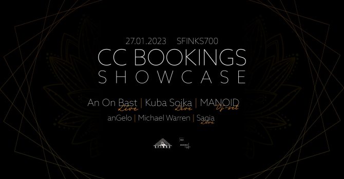 CC Bookings Showcase: An On Bast / Kuba Sojka / MANOID
