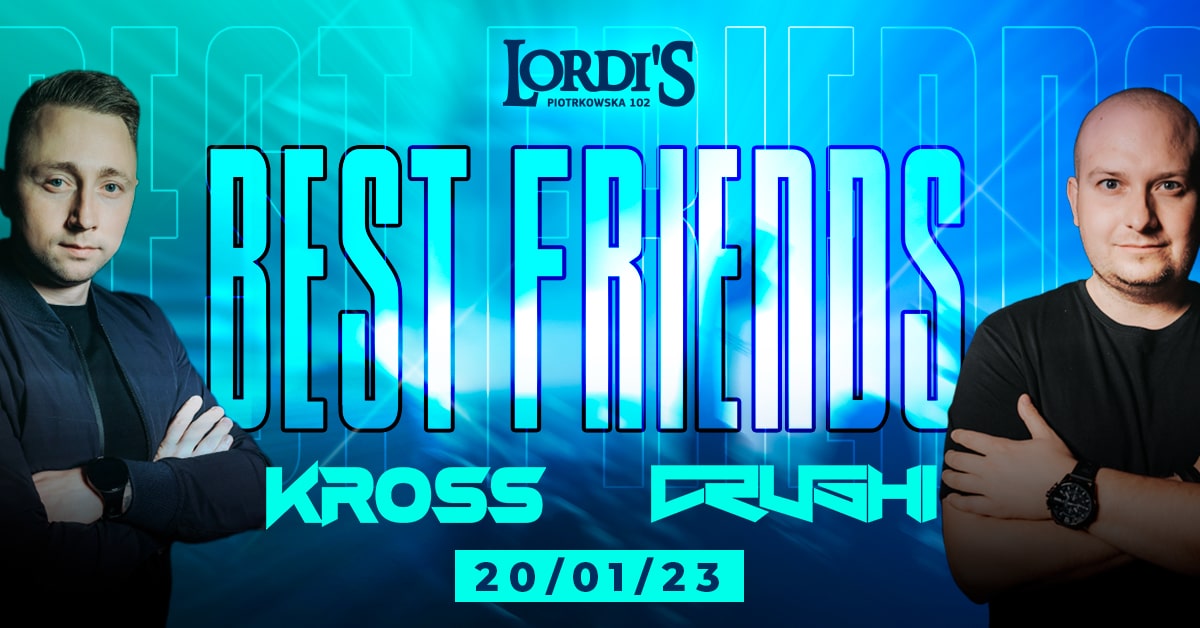 BFF zabiorę Cię właśnie tam – Lordis Club!