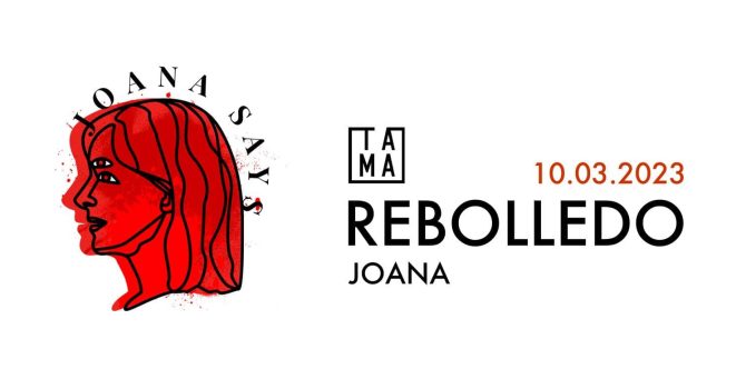 JOANA SAYS REBOLLEDO | Tama