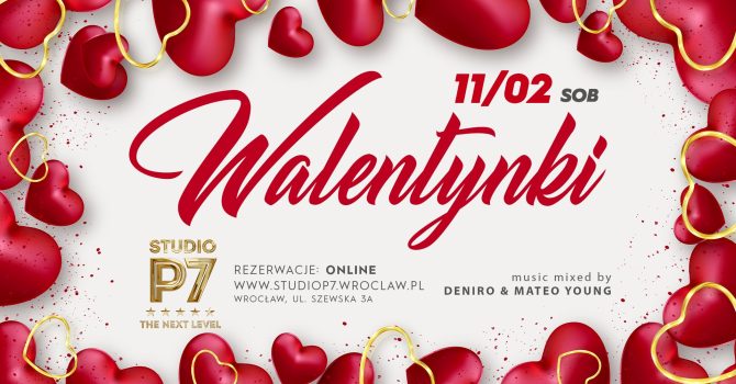 WALENTYNKI // P7 THE NEXT LEVEL