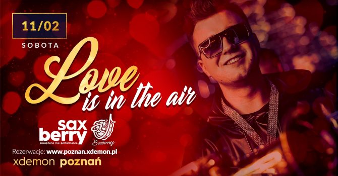 LOVE IS IN THE AIR / Saxberry