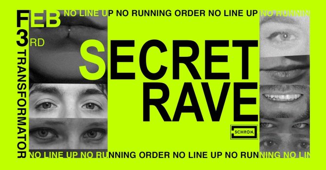 SECRET RAVE: Schron