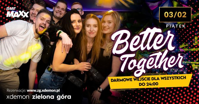 Better Together