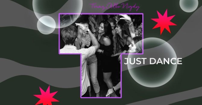 JUST DANCE / DJ One Two
