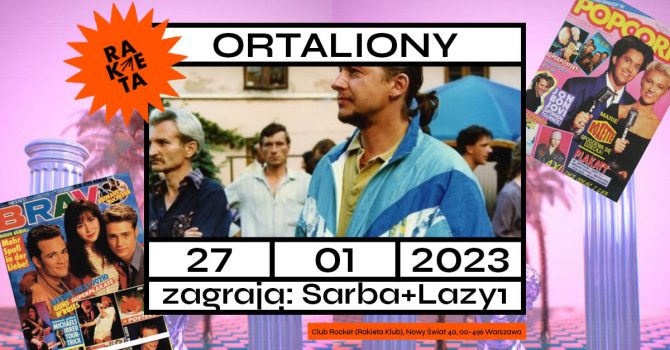 Ortaliony w Rakiecie! | 27.01