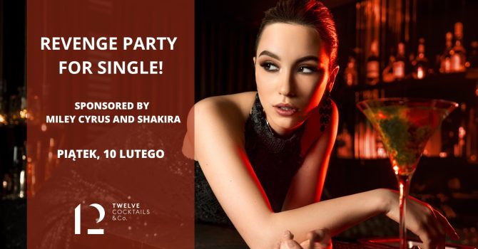 REVENGE PARTY FOR SINGLE!