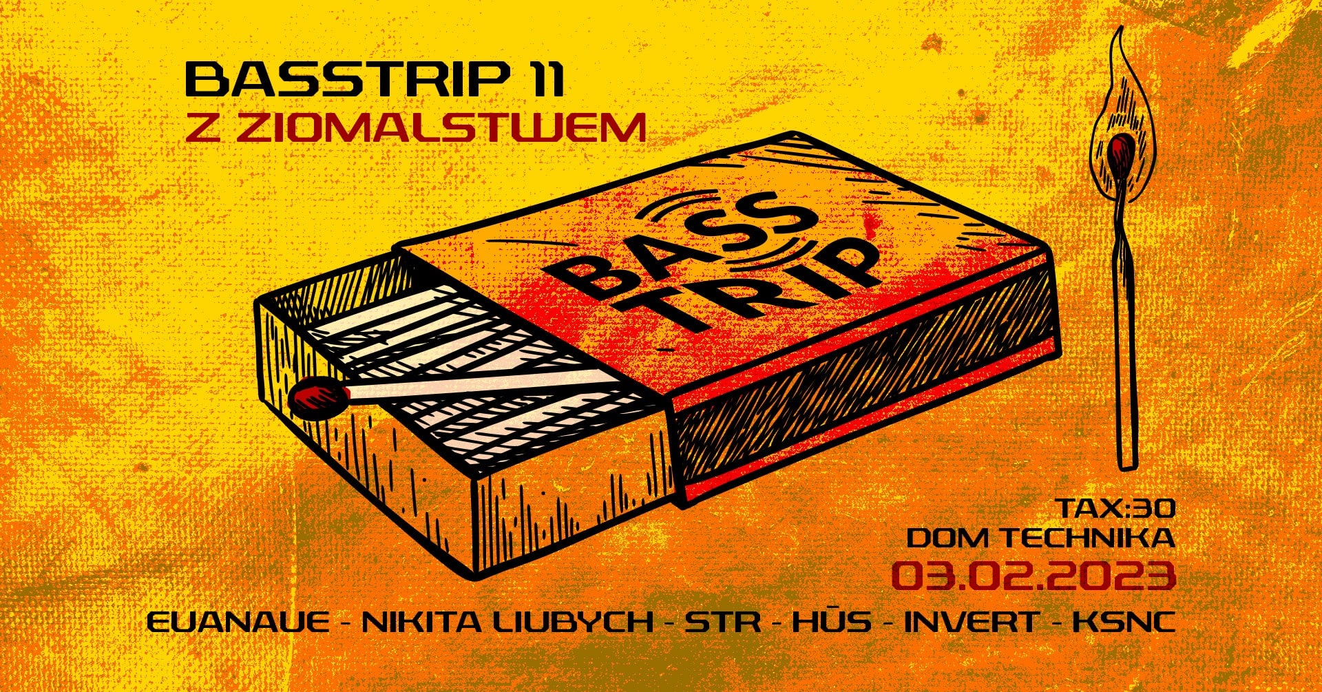 BassTrip #11 – z ziomalstwem @ Dom Technika