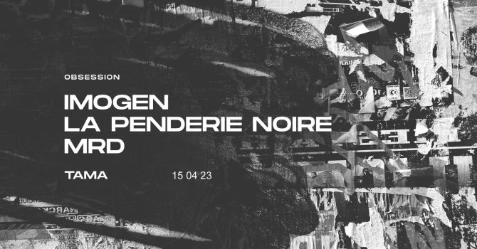 Obsession: MRD | Imogen | La Penderie Noire