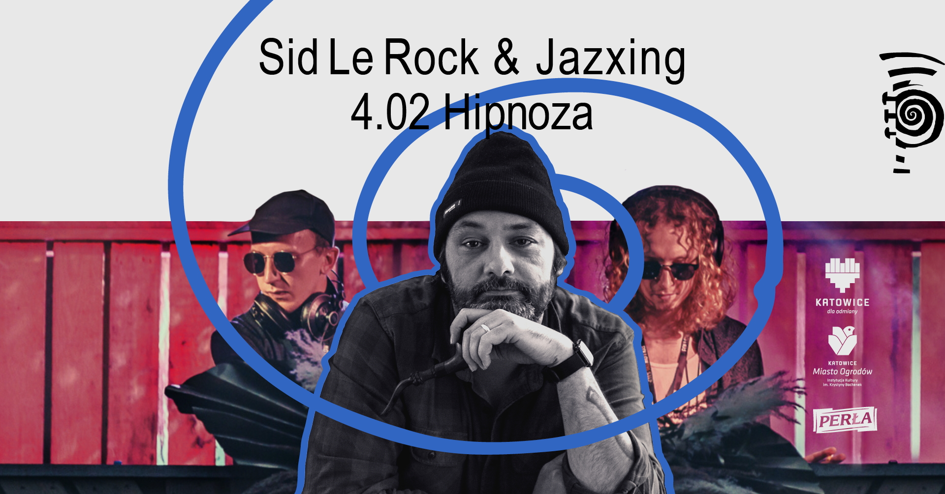SID LE ROCK & JAZXING
