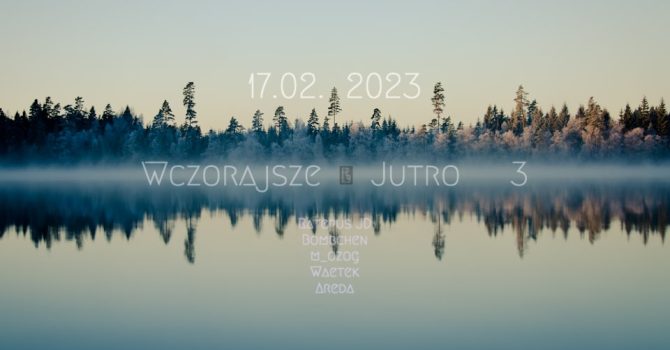 WCZORAJSZE JUTRO 3