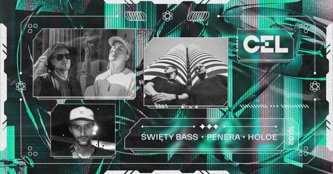 CEL: Święty Bass, Penera, Holoe