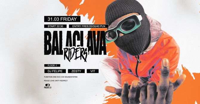 Balaclava Riders feat. DJ Felipe (Patoszał) | Prozak 2.0
