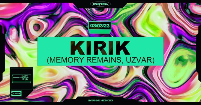 Under The Vibe: KIRIK (Memory Remains, Uzvar)