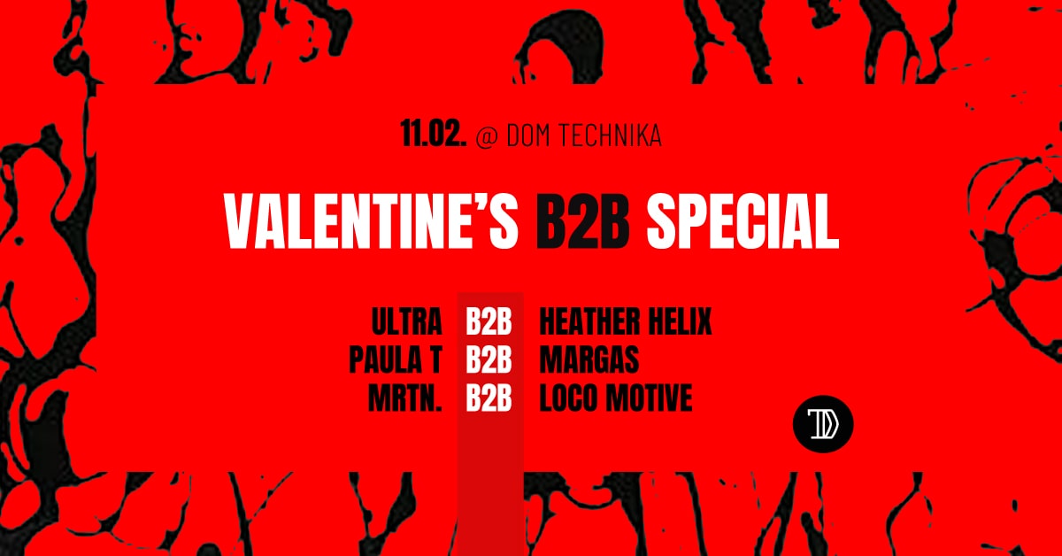 DT pres. Valentines b2b Special!