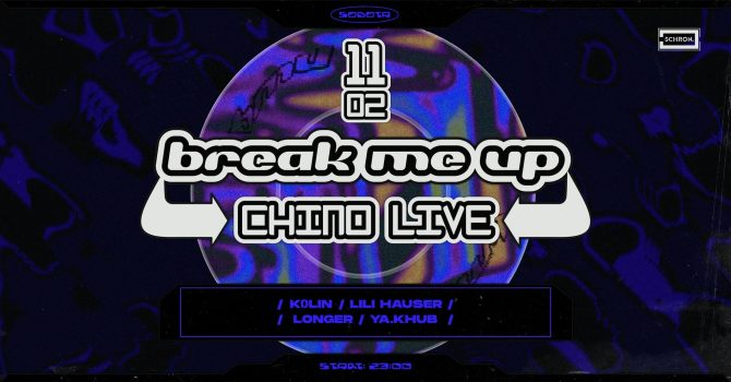 Break Me Up: CHINO LIVE