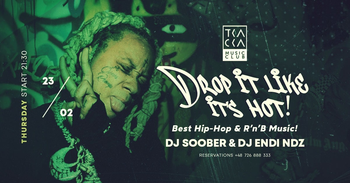 23/02 // Drop it like it’s hot! // Soober & Endi NDZ
