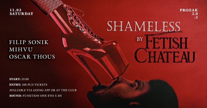 SHAMELESS by Fetish Chateau | Prozak 2.0
