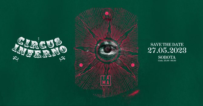 CIRCUS INFERNO PRES. JUNGLE RITUAL: MATADOR | PRISMODE & SOLVANE | TOM PALASH