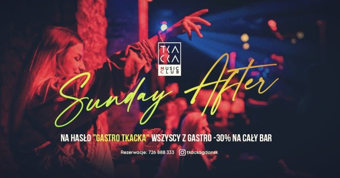 Sunday After // Tkacka Music Club