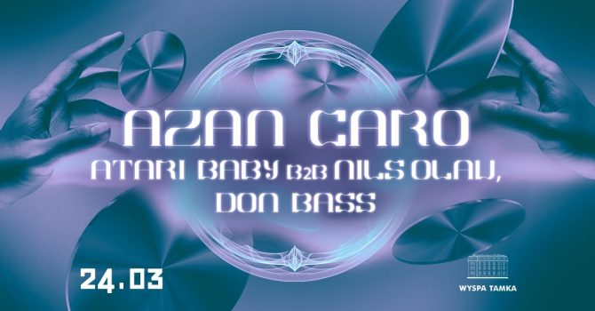 CIRCLE pres. Azan Caro