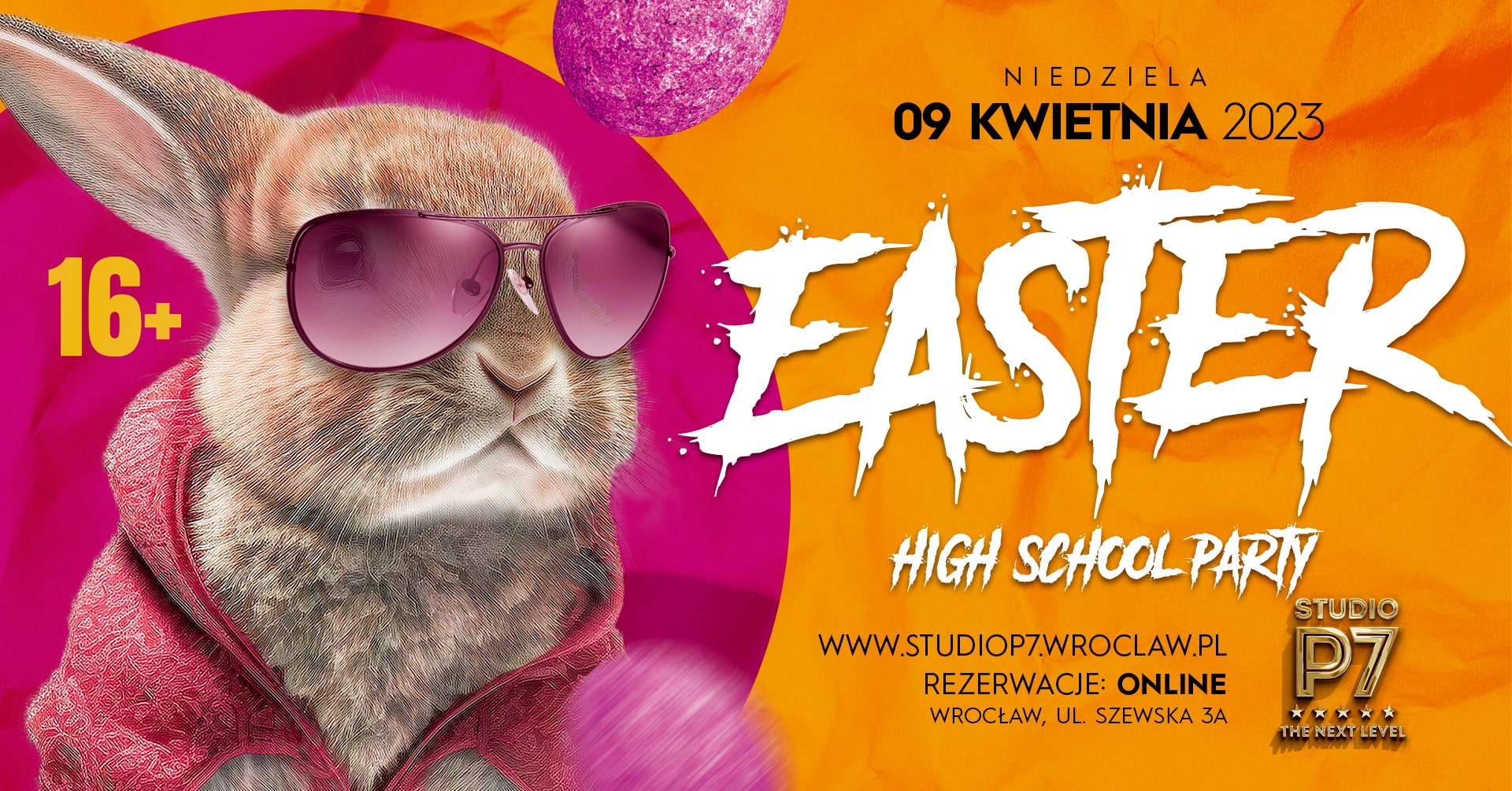 EASTER – HIGH SCHOOL PARTY 16+ // P7 THE NEXT LEVEL