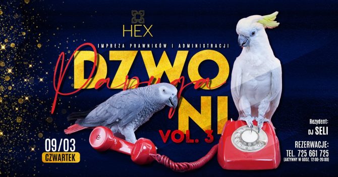 DZWONI PAPUGA VOL.3 | HEX CLUB