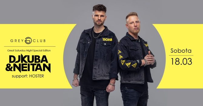 Great Saturday Night Special Edition – DJ KUBA & NEITAN