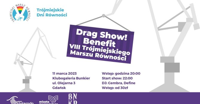 Drag Night – Benefit VIII Trójmiejskiego Marszu Równości!