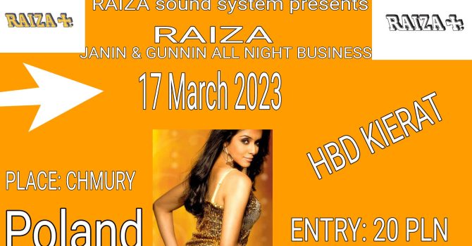 RAIZA PREZENTUJE JANIN & GUNNIN ALL NIGHT BUSINESS W CHMURY, WARSZAWA