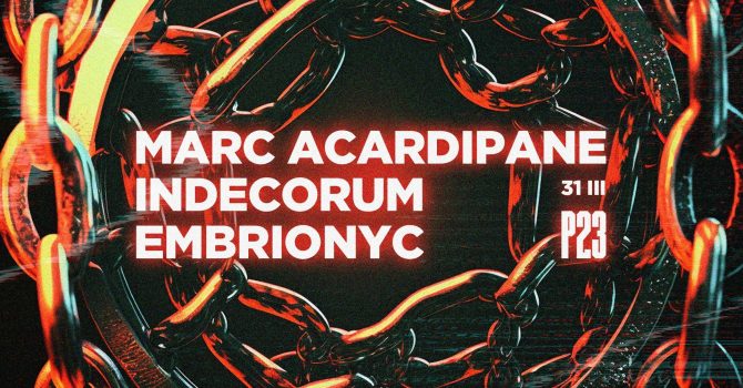 Hardwagon x Szepty: Marc Acardipane, Indecorum, Embrionyc | P23