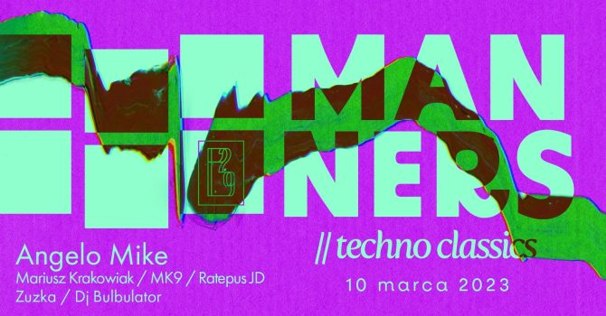 MANNERS // techno classics
