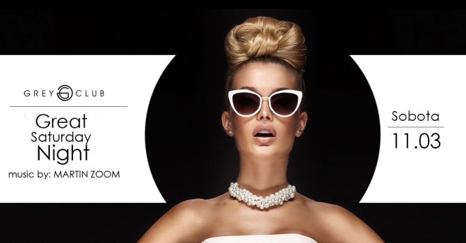 Great Saturday Night – Martin Zoom