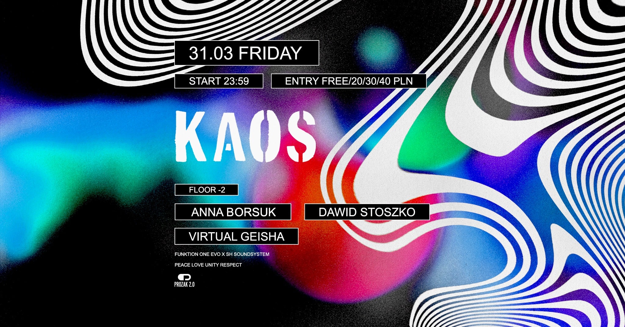 KAOS: Anna Borsuk, Dawid Stoszko, Virtual Geisha | Prozak 2.0