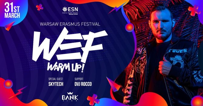 Warsaw Erasmus Festival Warmup x Skytech | 31.03 | Bank Club