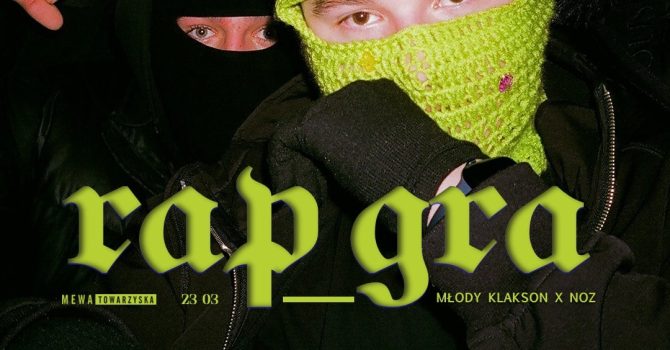 rap gra I MŁODY KLAKSON x NOZ | 23.03 I Mewka