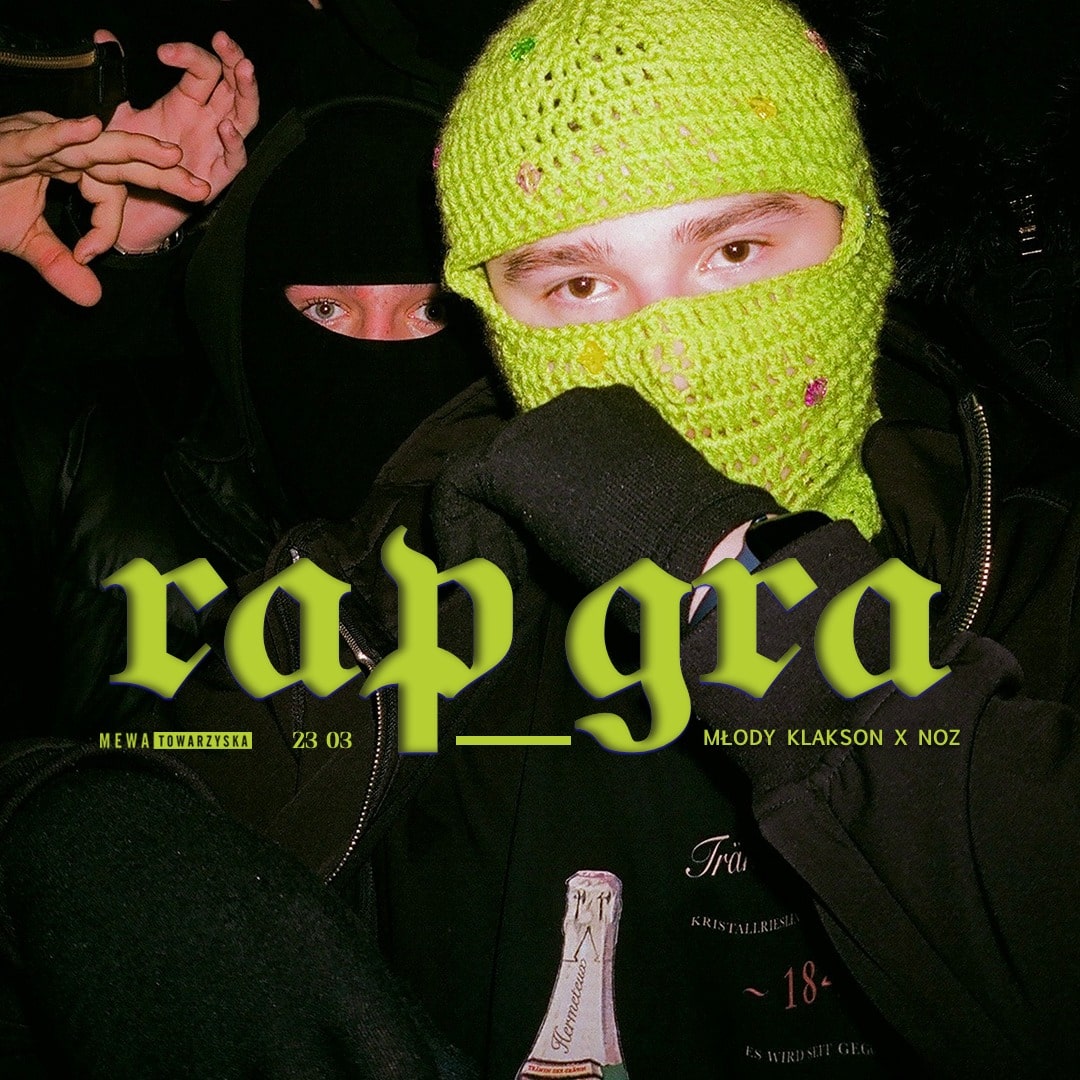 rap gra I MŁODY KLAKSON x NOZ | 23.03 I Mewka