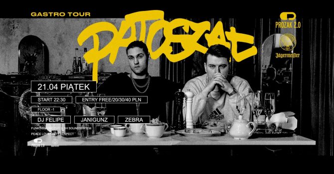 Patoszał: Gastro Tour vol. II | Prozak 2.0