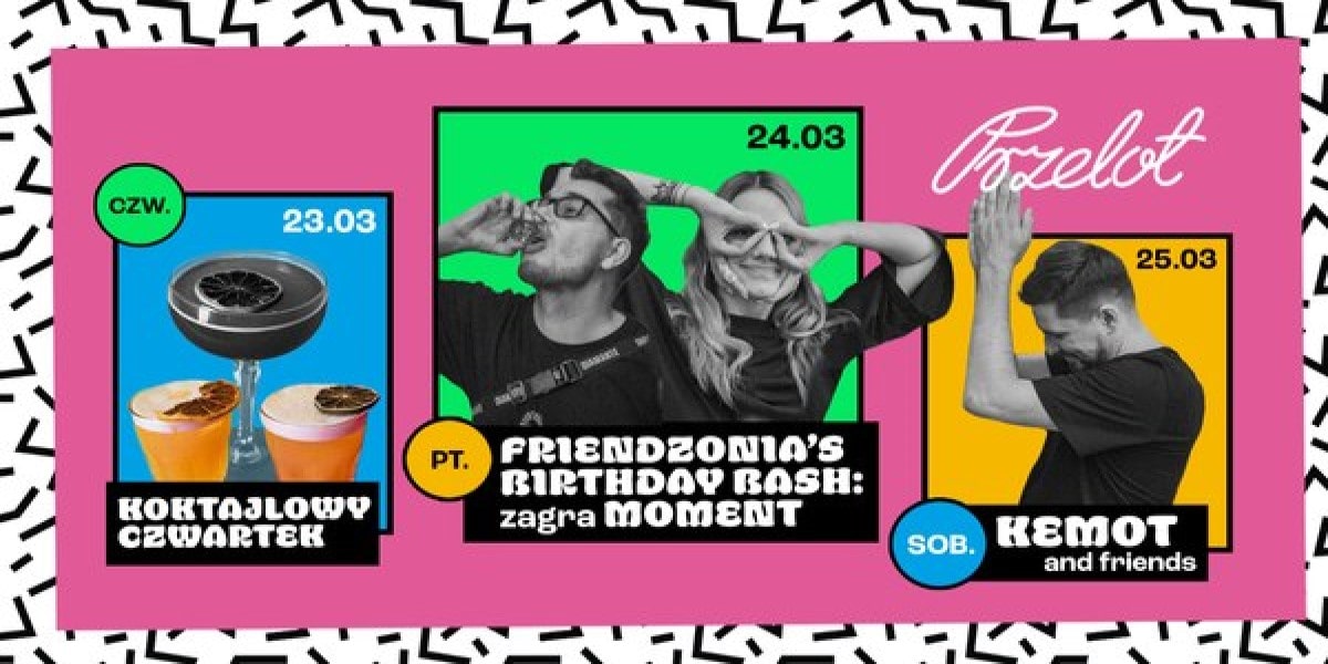 Przelotny Weekend: Friendzonia’s Birthday Bash / Kemot & Friends