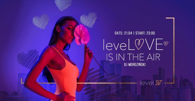 levelove is in the air | DJ MORDZIŃSKI
