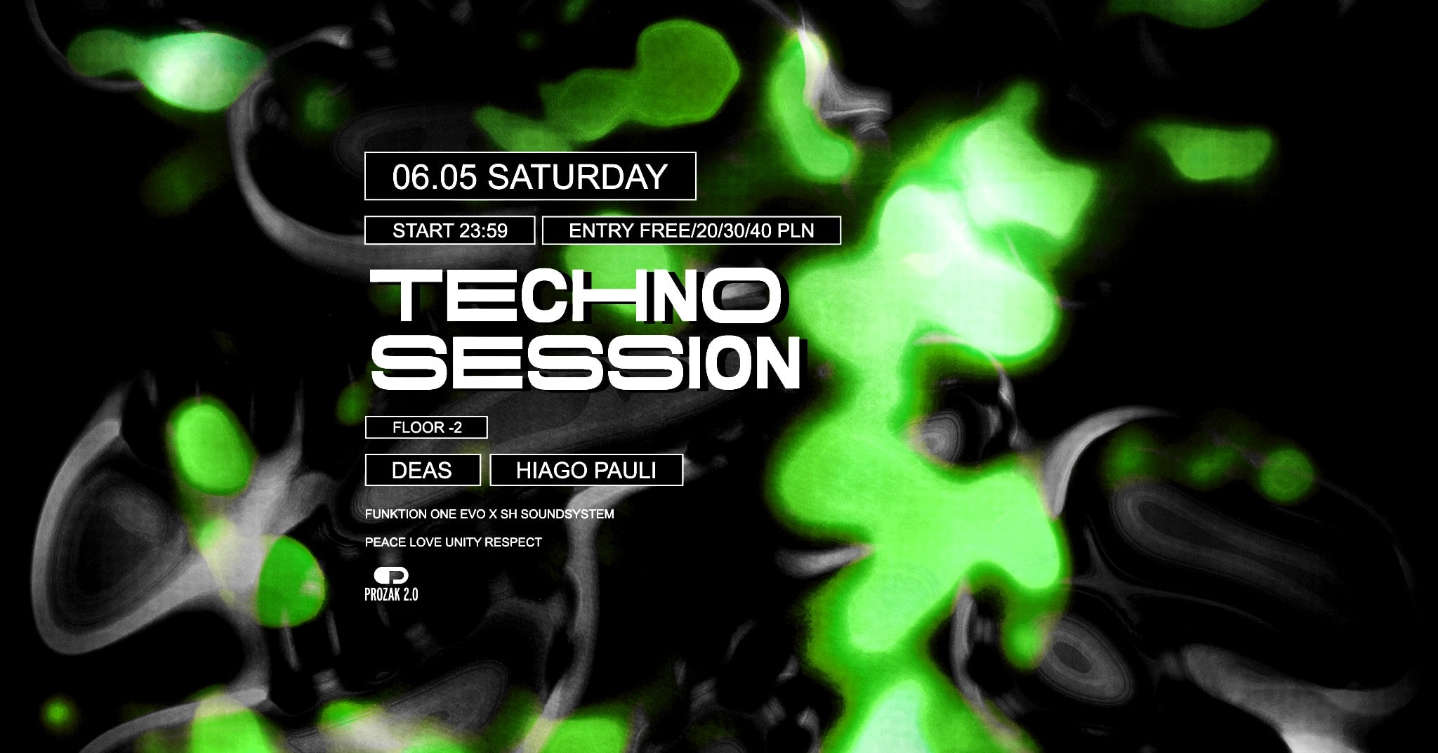 Techno Session (Deas, Hiago Pauli) | Prozak 2.0