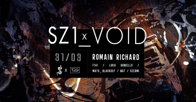 SZ1 x _VOID pres. Romain Richard